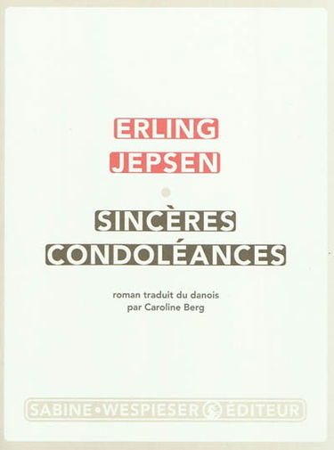 Sincères condoléances