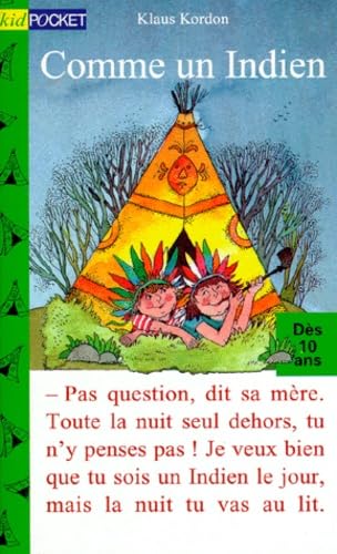 Comme un indien