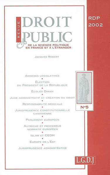 Revue du droit public et de la science politique en France et à l'étranger, n° 5 (2002)