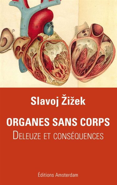 Organes sans corps : Deleuze & conséquences