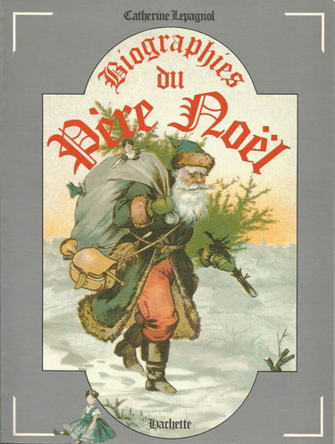 Biographies du Père Noël