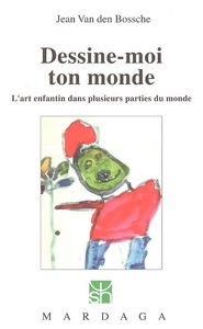 Dessine-moi ton monde : l'art enfantin dans plusieurs parties du monde