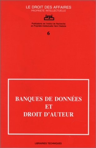 Banques de données et droit d'auteur : actes