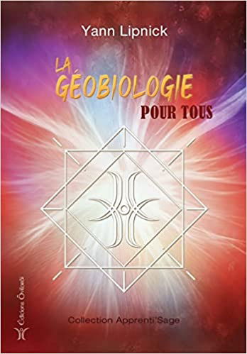 La géobiologie pour tous