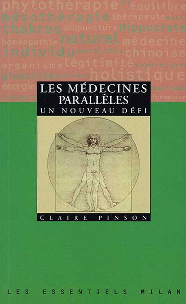 Les médecines parallèles : un nouveau défi