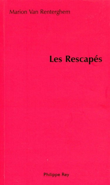 Les rescapés