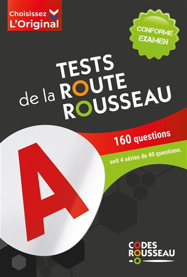 Couverture de Tests de la route Rousseau : 160 questions, soit 4 séries de 40 questions