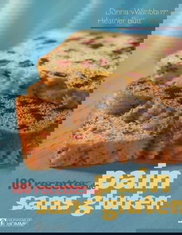 100 RECETTES PAIN SANS GLUTEN