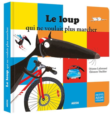 Couverture de Le loup qui ne voulait plus marcher