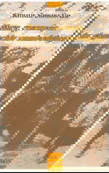 Nary, rescapée du génocide cambodgien