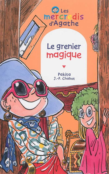 Les mercredis d'Agathe. Le grenier magique