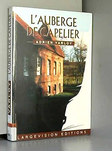 L'auberge de capelier