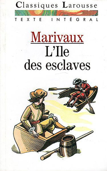 L Île des esclaves: Comédie