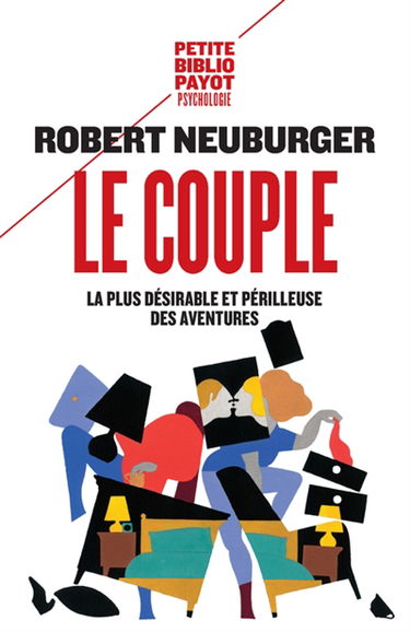 Le couple : le désirable et le périlleux