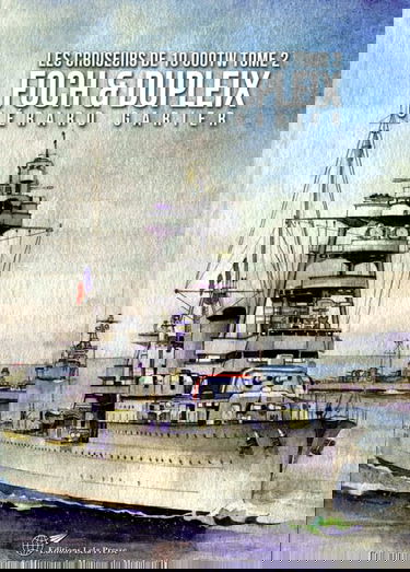 Les Croiseurs Français de 10 000tW: Tome 2, Foch & Dupleix