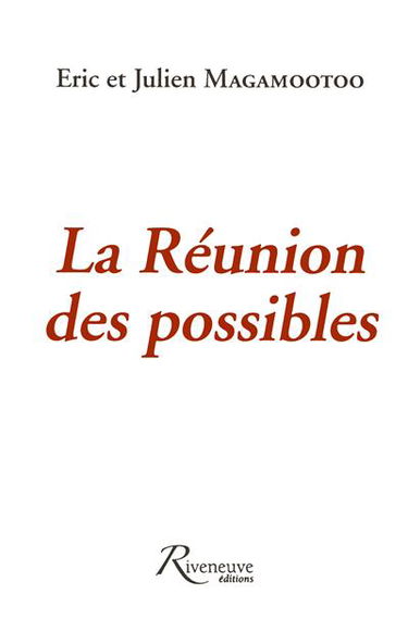 La Réunion des possibles