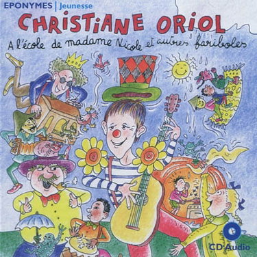 Couverture de A l'école de madame Nicole et autres fariboles