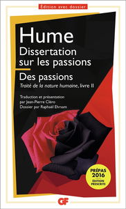 Dissertation sur les passions. Des passions : Traité de la nature humaine, livre II