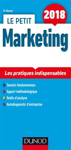 Le petit marketing 2018 : les pratiques indispensables