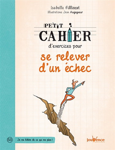 Petit cahier d'exercices pour se relever d'un échec