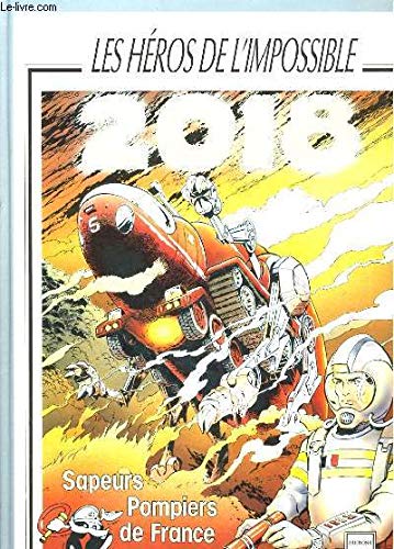 2018, les héros de l'impossible