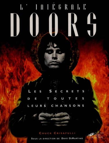 L'intégrale Doors : les secrets de toutes leurs chansons