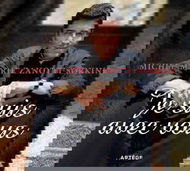 Je suis avec vous ...