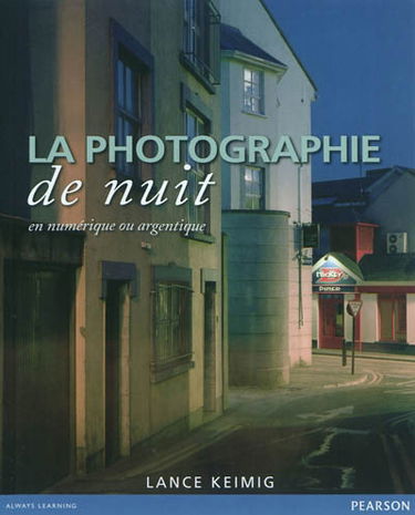 La photographie de nuit : en numérique ou argentique