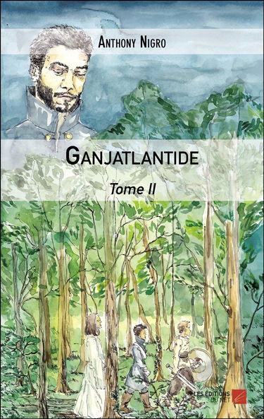 Ganjatlantide-Tome II