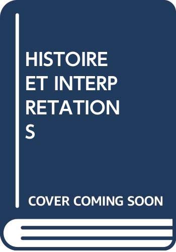 Histoires et interprétations