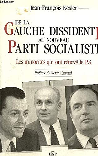 De la gauche dissidente au nouveau Parti socialiste