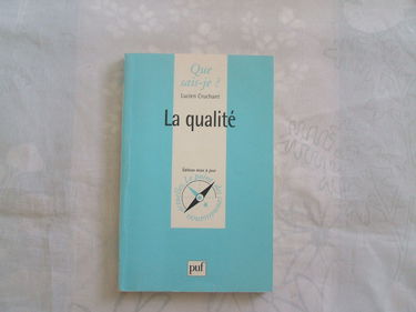 La qualité