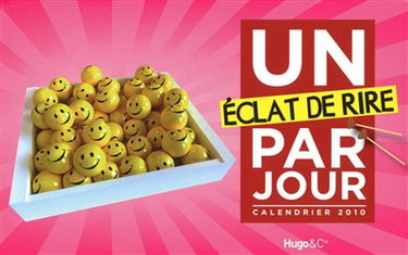 Un éclat de rire par jour : calendrier 2010