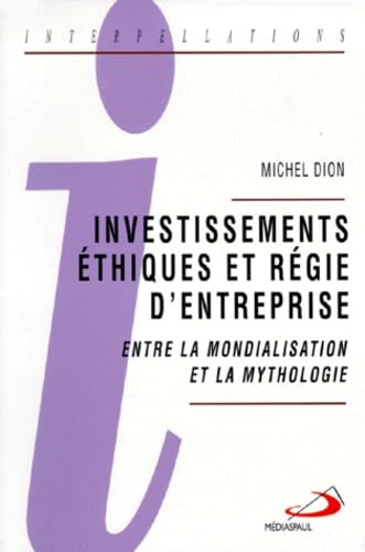 Investissements ethiques et regie d'entreprise