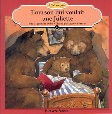 Couverture de L'Ourson Qui Voulait Une Juliette