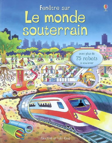 Fenêtre sur le monde souterrain