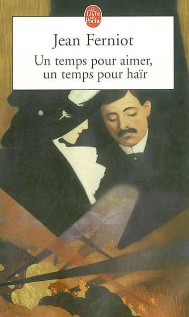 Un temps pour aimer, un temps pour haïr