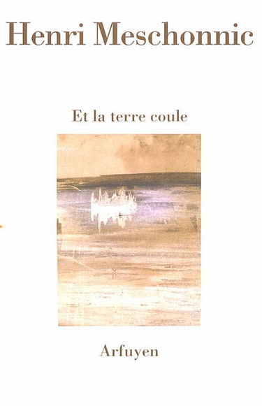 Et la terre coule