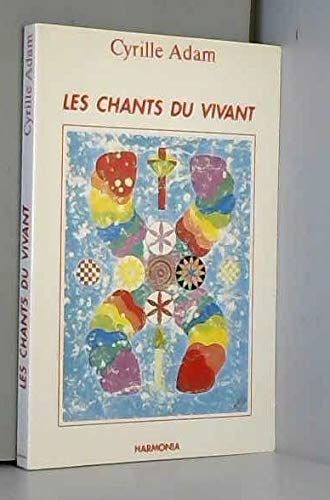 Couverture de LES CHANTS DU VIVANT