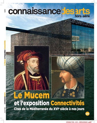 Couverture de Le Mucem et l'exposition Connectivités : cités de la Méditerranée du XVIe siècle à nos jours