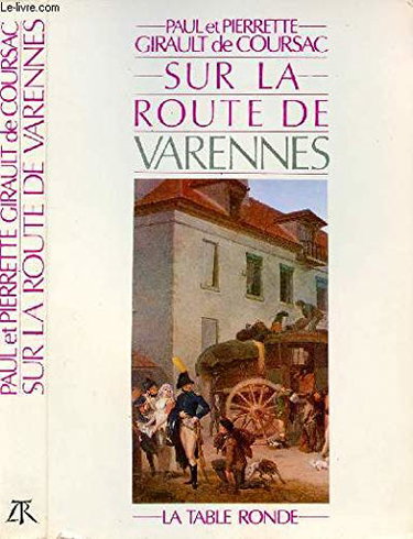 Couverture de Sur la route de Varennes