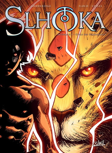 Slhoka : intégrale. Vol. 1. Cycle des flamboyants