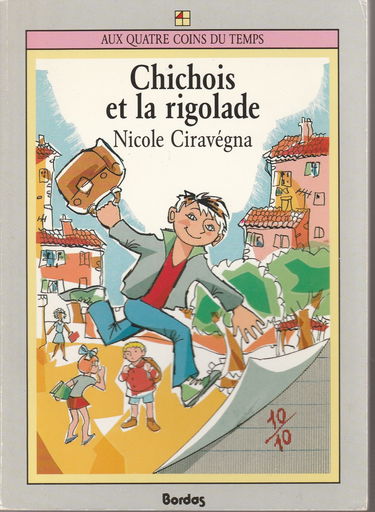 Chichois et la rigolade