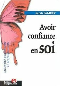 Avoir confiance en soi