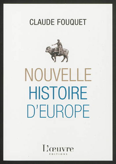 Nouvelle histoire de l'Europe