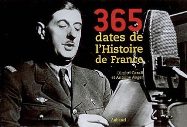365 dates de l'histoire de France