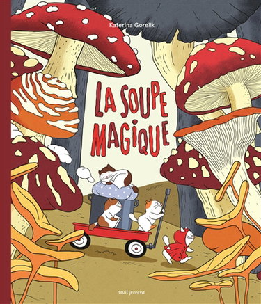 Couverture de La soupe magique