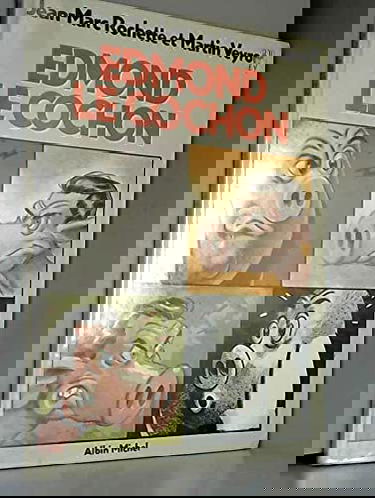 Edmond le cochon. Vol. 1. Edmond le cochon