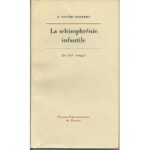 La Schizophrénie infantile