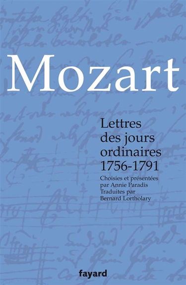 Lettres des jours ordinaires, 1756-1791